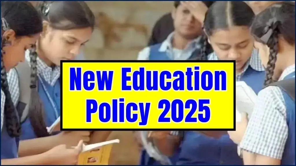 New Education Policy 2025