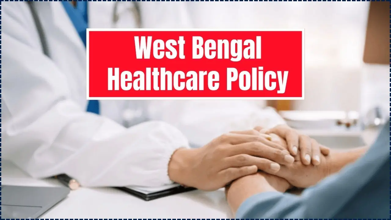 West Bengal Healthcare Policy