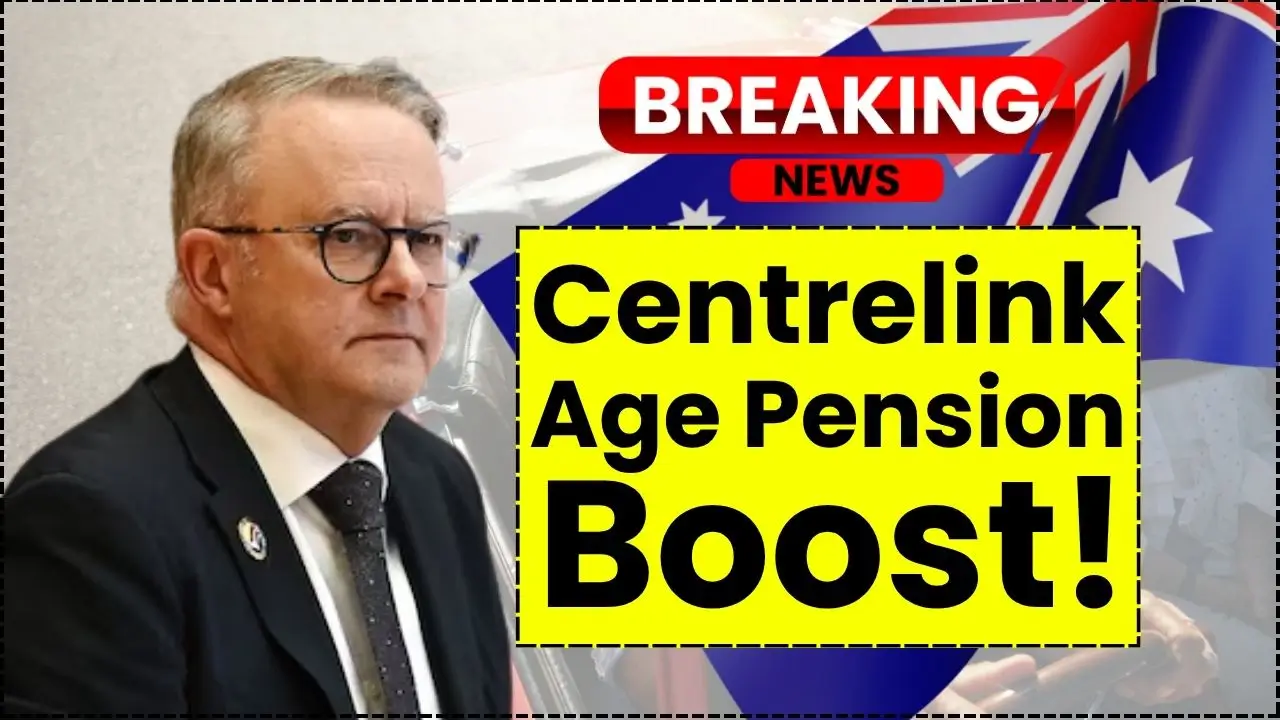 Centrelink Age Pension Boost