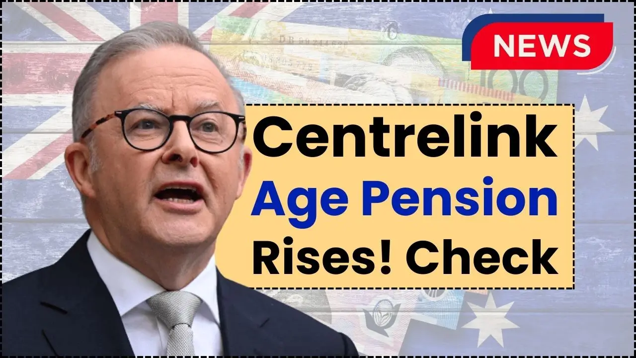 Centrelink Age Pension Rises