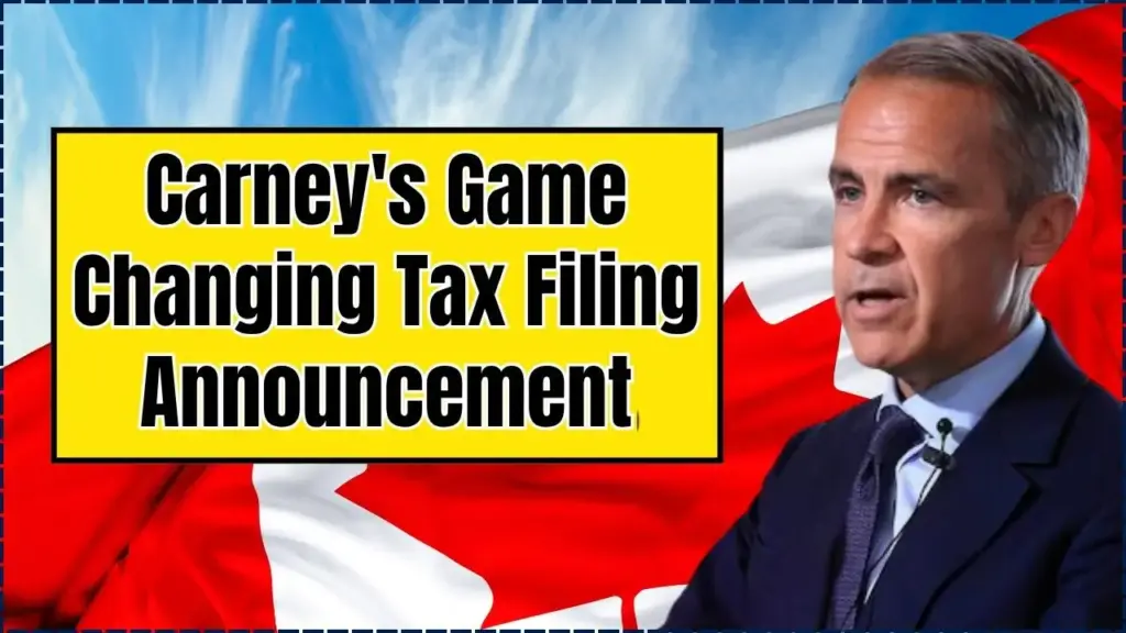 Carney's Game-Changing Tax Filing Announcement Will Affect Millions of Canadians: Check DEtails 1 Carney's Game-Changing Tax Filing Announcement