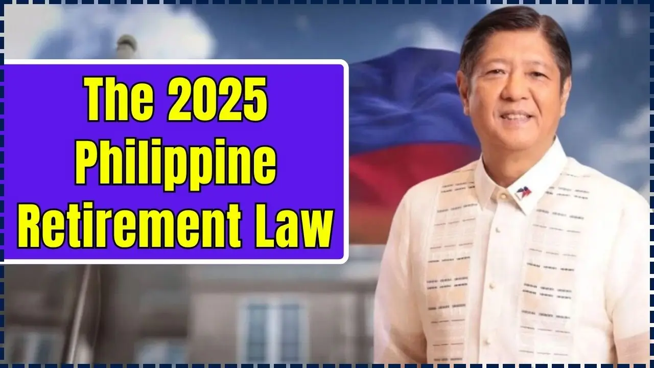The 2025 Philippine Retirement Law