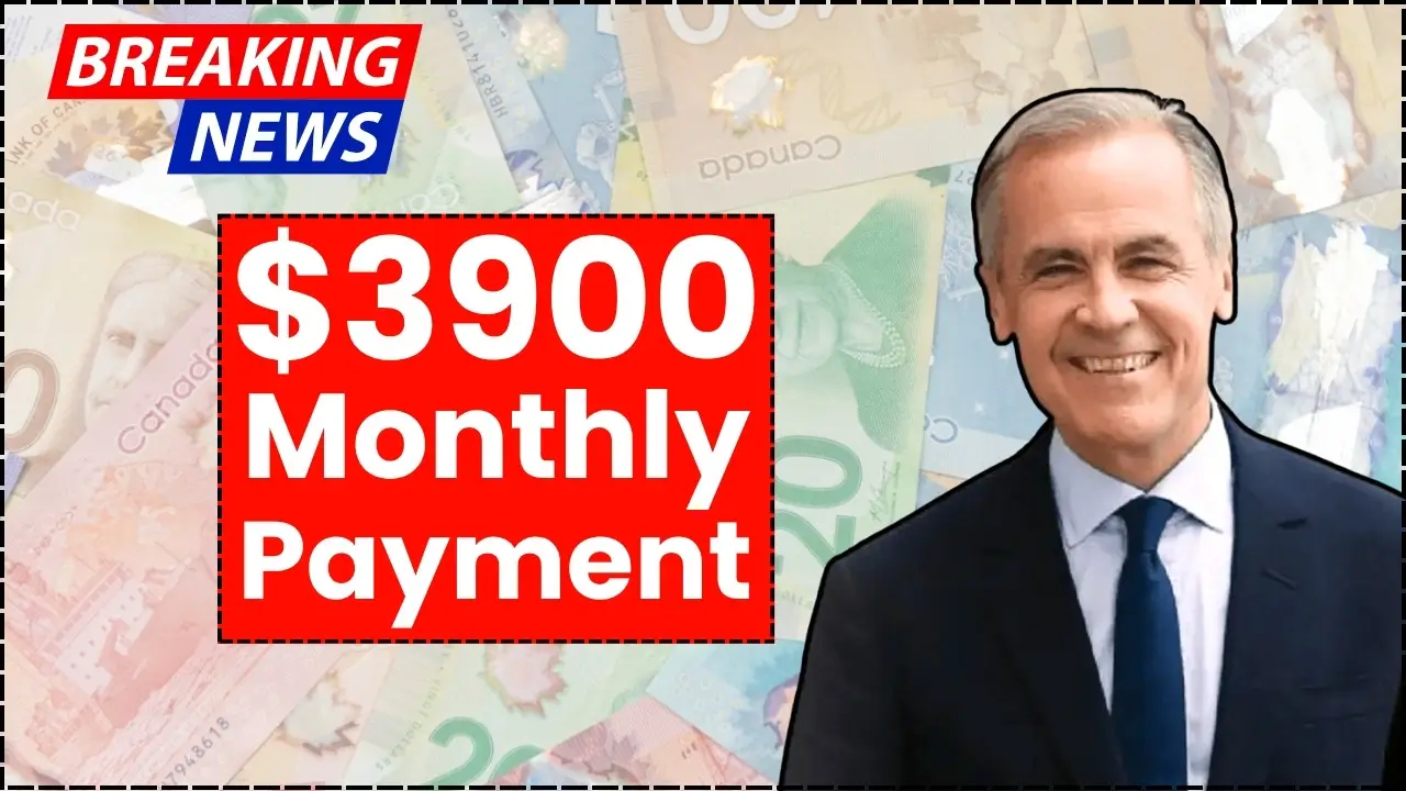 Canada CRA $3900 Monthly Payment