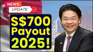 Government Approves S$700 Payout for 2025