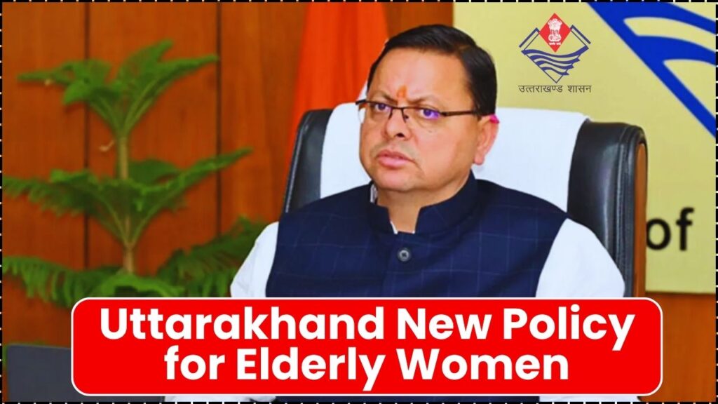 Uttarakhand Department to Draft New Policy for Elderly Women — What Could Change 1 Uttarakhand Department to Draft New Policy for Elderly Women